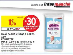 Intermarché POMMETTE Maxi carré visage & corps x80 offre