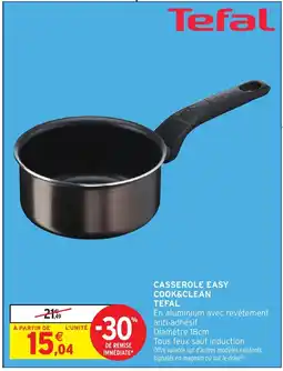 Intermarché TEFAL Casserole easy casserole easy offre