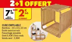 La Foir'Fouille Cube empilable offre