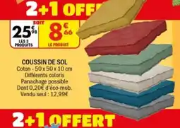 La Foir'Fouille Coussin de sol offre