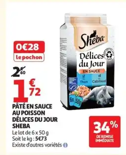 Auchan SHEBA Pâté en sauce au poisson délices du jour offre