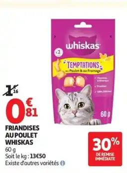 Auchan WHISKAS Friandises au poulet offre