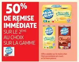 Auchan MONT BLANC Sur la gamme offre