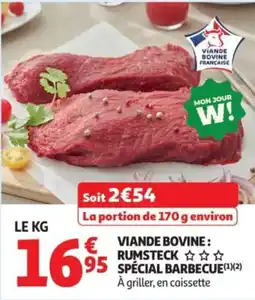 Auchan Viande bovine: rumsteck spécial barbecue offre