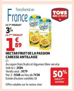 Auchan CARESSE ANTILLAISE Nectar fruit de la passion offre
