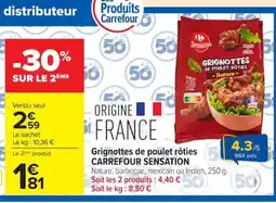 Carrefour Market CARREFOUR SENSATION Grignottes de poulet rôties offre