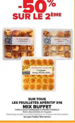Carrefour Market MIX BUFFET Sur tous les feuilletés apéritif x16 offre
