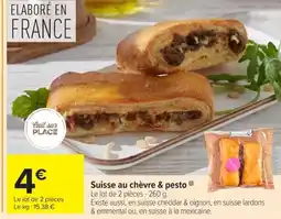 Carrefour Market Suisse au chèvre & pesto offre