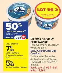 Carrefour Market PETIT NAVIRE Rillettes Lot de 2 offre