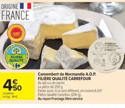 Carrefour Market FILIÈRE QUALITÉ CARREFOUR Camembert de Normandie A.O.P. offre