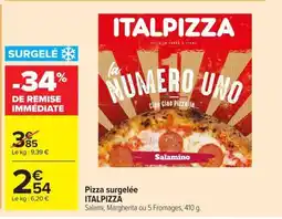 Carrefour Market ITALPIZZA Pizza surgelée offre