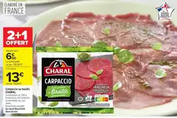 Carrefour Market CHARAL Carpaccio au basilic offre