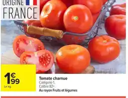 Carrefour Market Tomate charnue offre