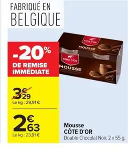 Carrefour Market CÔTE D'OR Mousse offre