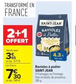 Carrefour Market SAINT-JEAN Ravioles à poêler offre