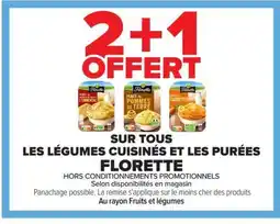 Carrefour Market FLORETTE Sur tous les légumes cuisinés et les purées offre