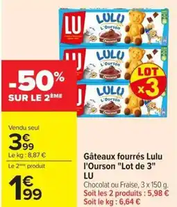 Carrefour Market LU Gâteaux fourrés Lulu l'Ourson Lot de 3 offre