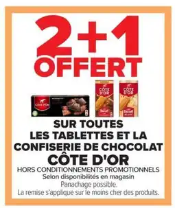 Carrefour Market CÔTE D'OR Sur toutes les tablettes et la confiserie de chocolat offre