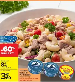 Carrefour Market PETIT NAVIRE Thon MSC Lot de 3 offre