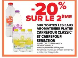 Carrefour Market Sur toutes les eaux aromatisées plates carrefour classic' et carrefour sensation offre