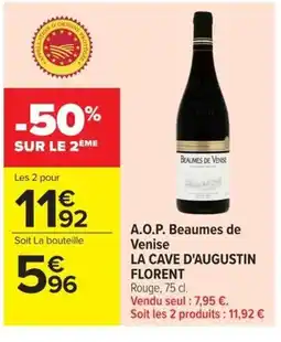 Carrefour Market LA CAVE D'AUGUSTIN A.O.P. Beaumes de Venise offre