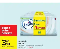 Carrefour Market LOTUS Mouchoirs offre