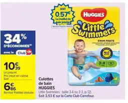 Carrefour Market HUGGIES Culottes de bain offre