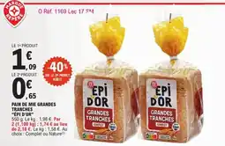 E.Leclerc ÉPI D'OR Pain de mie grandes tranches offre