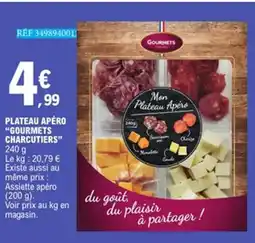 E.Leclerc GOURMETS CHARCUTIERS Plateau apéro offre