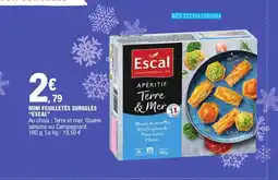E.Leclerc ESCAL Mini feuilletés surgelés offre