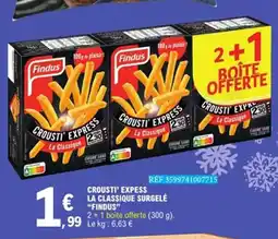 E.Leclerc FINDUS Crousti express la classique surgelé offre