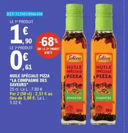 E.Leclerc LA COMPAGNIE DES SAVEURS Huile spéciale pizza offre
