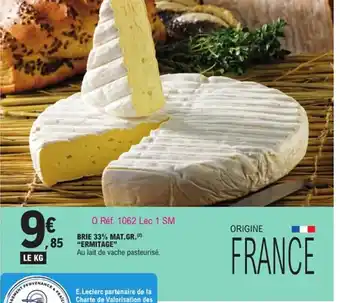 E.Leclerc ERMITAGE Brie 33% mat.gr. offre