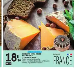 E.Leclerc LA REINE DU NOR Mimolette extra vieille 28% mat.gr.2 offre