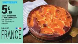 E.Leclerc Tarte aux pêches et aux amandes offre