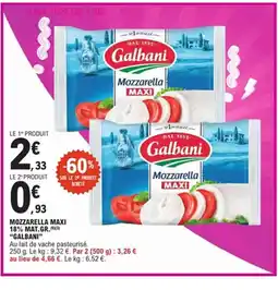 E.Leclerc GALBANI Mozzarella maxi 18% mat.gr. offre