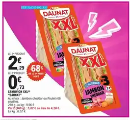 E.Leclerc DAUNAT Sandwich xxl offre