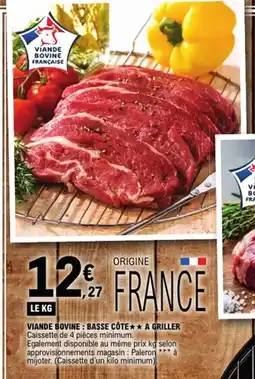 E.Leclerc Viande bovine: basse côte a griller offre
