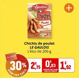 Coccinelle Express Chichis de poulet le gaulois offre
