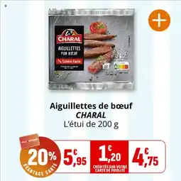 Coccinelle Express Aiguillettes de bœuf charal offre