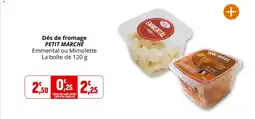Coccinelle Express Dés de fromage petit marché offre