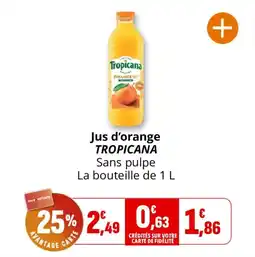 Coccinelle Express Jus d'orange tropicana offre