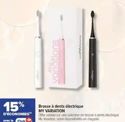 Carrefour maPara parapharmacie Brosse à dents électrique my variation offre