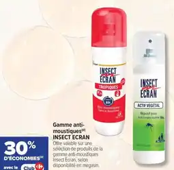 Carrefour maPara parapharmacie Gamme anti- moustiques insect ecran offre