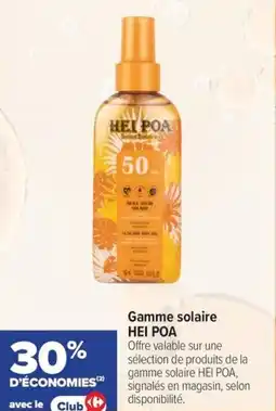 Carrefour maPara parapharmacie Gamme solaire hei poa offre