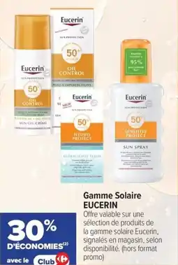 Carrefour maPara parapharmacie Gamme solaire eucerin offre