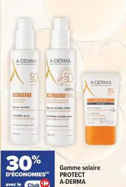 Carrefour maPara parapharmacie Gamme solaire protect a-derma offre