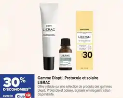 Carrefour maPara parapharmacie Gamme diopti protocole et solaire lierac offre