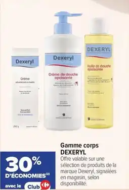 Carrefour maPara parapharmacie Gamme corps dexeryl offre