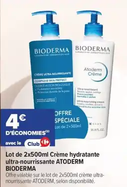 Carrefour maPara parapharmacie Lot de crème hydratante ultra-nourrissante atoderm bioderma offre